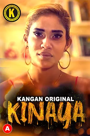 Kinaya 2023 Kangan EP 1