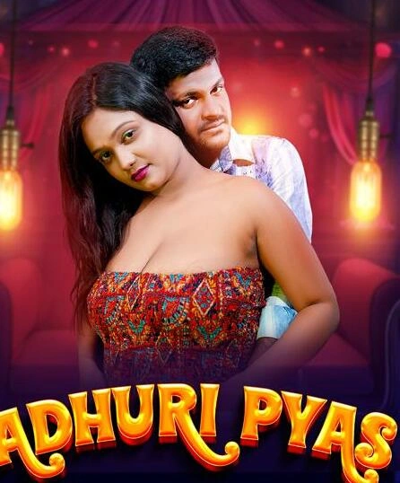 Adhuri Pyaas UNCUT