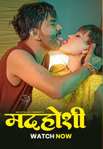 Madhosi UNCUTPlus